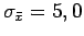 $\sigma_{\bar x} = 5,0$