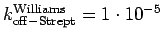 $k_{\rm
off-Strept}^{\rm Williams} = 1\cdot 10^{-5}$